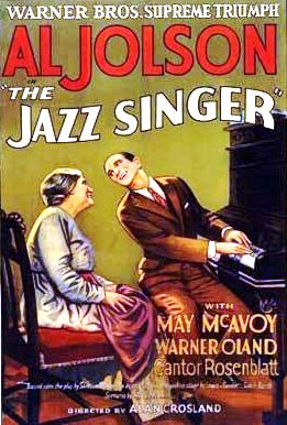 The Jazz Singer, the first talking movie