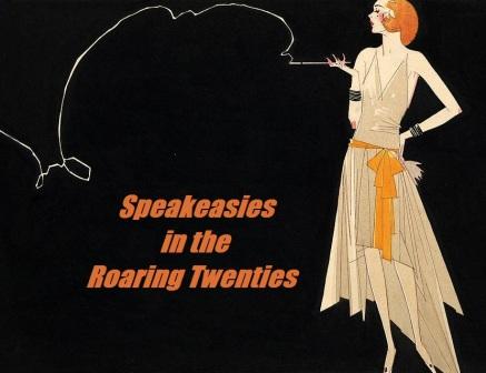 Speakeasies in the Roaring Twenties